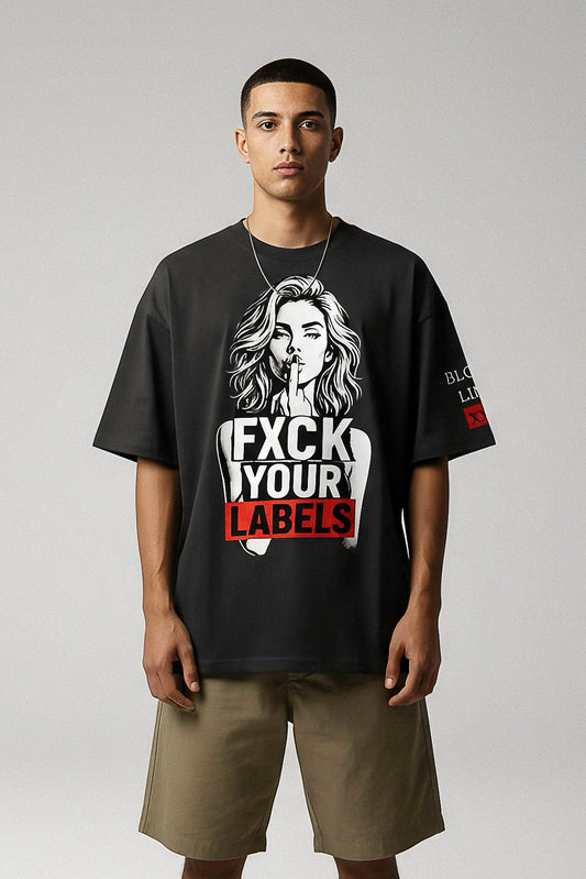 FXCK your Labels Unisex Tee