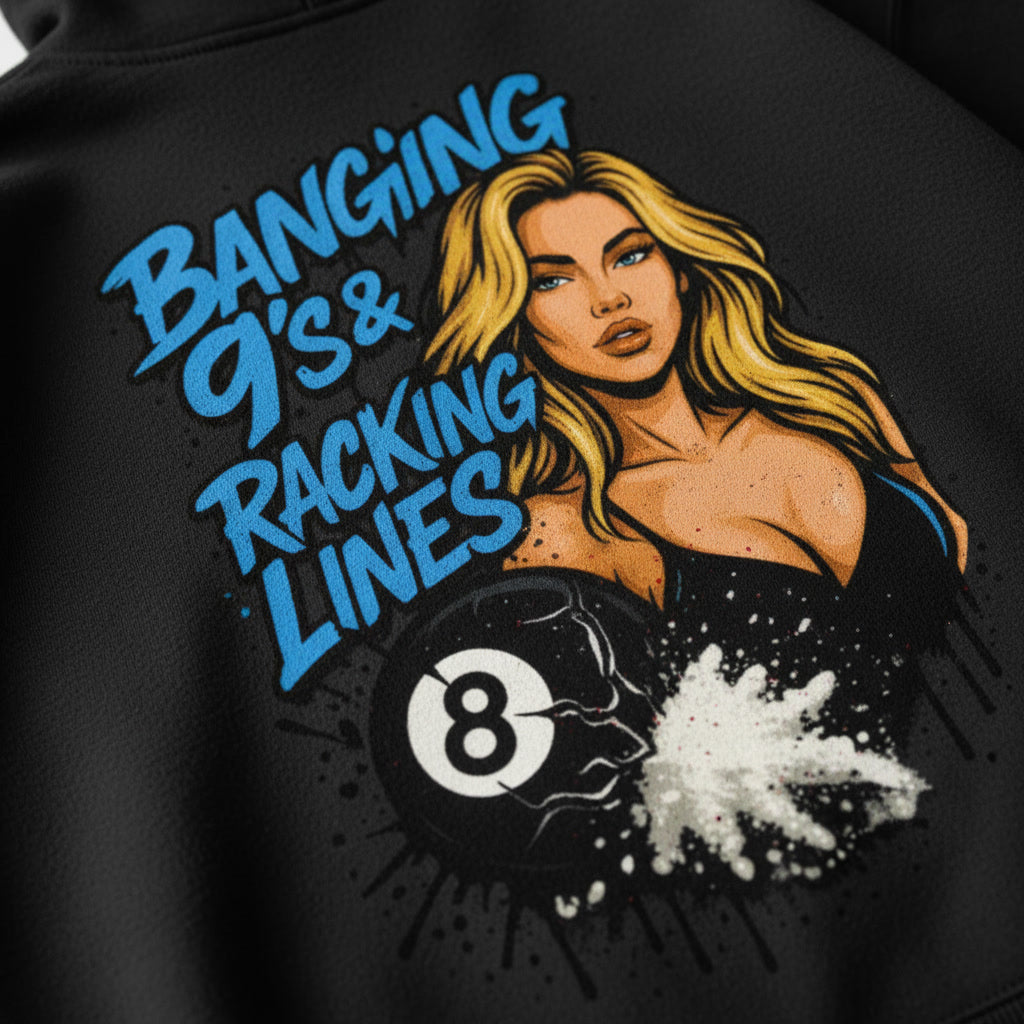 BANGING 9’S & RACKING LINES UNISEX HOODIE